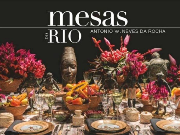 Livro Mesas do Rio de Antonio Neves da Rocha.