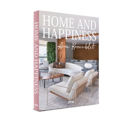 Capa Home and Happiness, primeiro livro da arquiteta Ana Rozenblit lançado